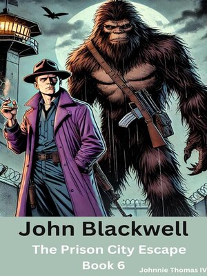 cover image of John Blackwell the Prison Escape